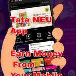 Tata Neu App Earn Money